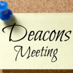 Deacon’s Meeting