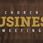 Church Business Meeting