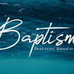 Baptism