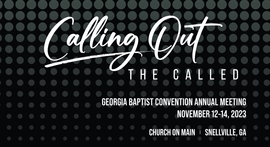 201st Annual Meeting of the GA Baptist Convention
